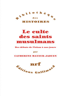 cover image of Le culte des saints musulmans